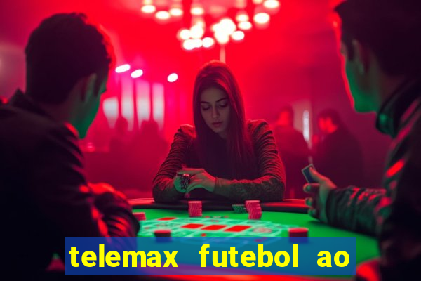 telemax futebol ao vivo gratis